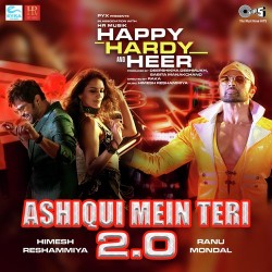 Aashiqui-Mein-Teri-2.0-(Happy-Hardy-And-Heer)-Himesh-Reshammiya Ranu Mondal mp3 song lyrics